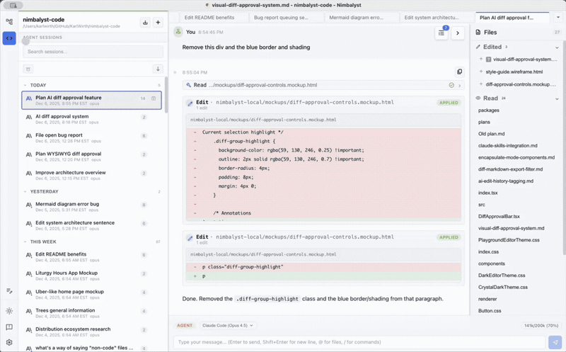 A coding agent session in Nimbalyst, with the session list on the left, red/green edit cards in the transcript, and the Files panel on the right