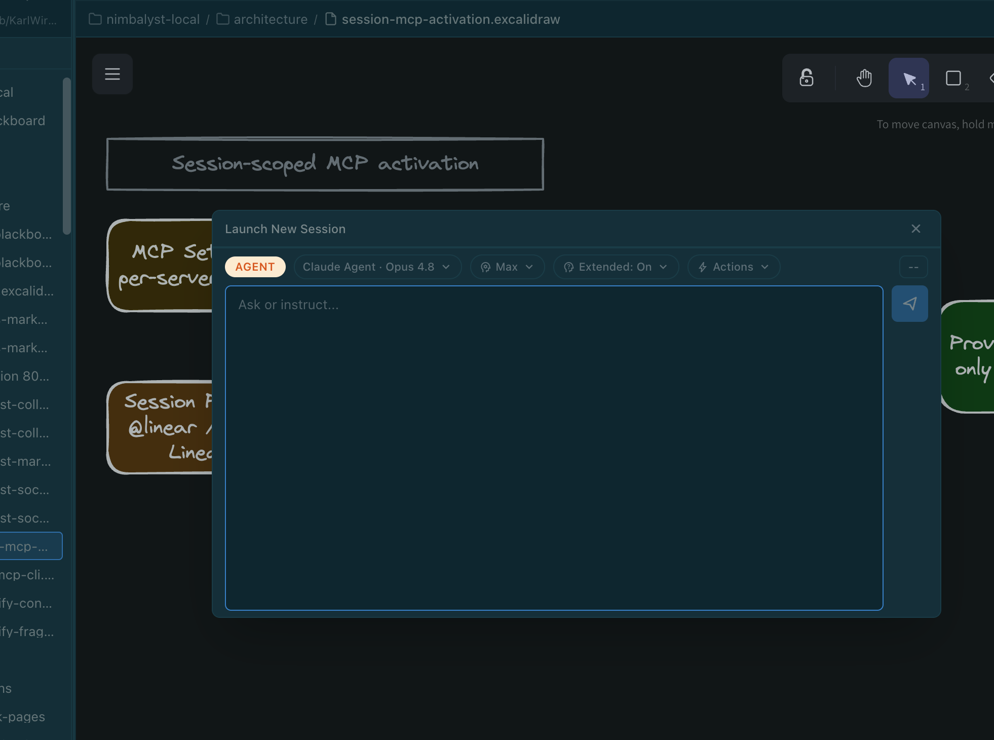 The Launch New Session composer floating over an open Excalidraw document, with agent, model, effort, and Actions controls